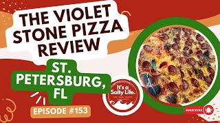 The Violet Stone Pizza Review St Pete FL 153 [upl. by Ambie991]