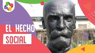 El hecho social  Durkheim  Educatina [upl. by Derag]