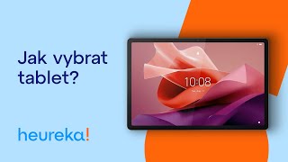 Jak vybrat tablet  Nákupní rádce [upl. by Haropizt526]