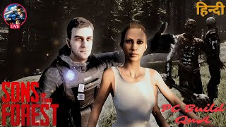 🔴Sons of the forest Live  Survival gameplay  Hindi Gaming  PC build botzmamba [upl. by Torrey]