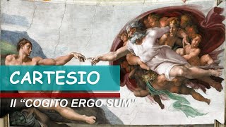 CARTESIO Il cogito ergo sum [upl. by Ebbarta]