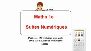 1G  Suites numériques 4 NW  Utiliser la calculatrice Numworks pour les suites [upl. by Ieluuk223]