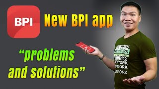 NEW BPI APP ERRORS AND SOLUTION 2023｜Pano Isolve Ang New BPI App Errors [upl. by Batruk]