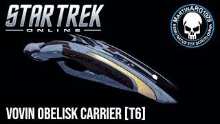 Star Trek Online  Vovin Obelisk Carrier [upl. by Gundry]