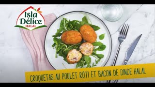 Idée recette Isla Délice  Croquetas au poulet rôti et Bacon de Dinde halal  stop gaspillage [upl. by Lobiv]