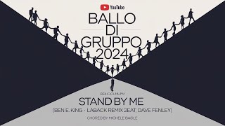 🌠🌠🌠Ben E King  Stand By Me LABACK Remix 2024Choreo By Michele Basile🌠🌠🌠 [upl. by Gildus]