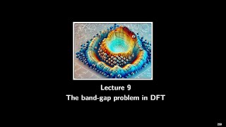 DFT Lecture 9 The DFT bandgap problem [upl. by Drofxer111]