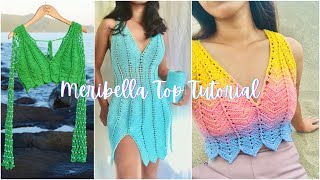 MERIBELLA CROCHET TOP TUTORIAL for all sizes [upl. by Hube638]