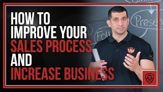 How to Improve Your Sales Process and Increase Business [upl. by Palm]