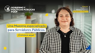 Maestría en Gobierno y Políticas Públicas  Modalidad A distancia [upl. by Ardnaxela]