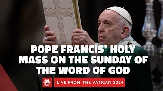 LIVE from the Vatican  Pope Francis’ Holy Mass on Sunday of the Word of God  January 21st 2024 [upl. by Ardene]