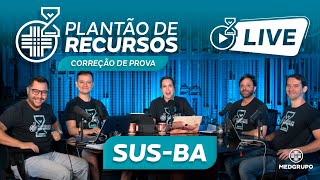 LIVE Plantão de Recursos MEDGRUPO  SUSBA [upl. by Oliviero191]