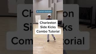 Charleston Side Kicks Combo Tutorial [upl. by Anitel]