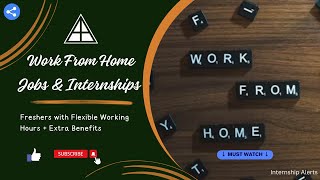 Work From Internships amp Jobs  Freshers Hiring 2024  2022 23 24 25 Batch  Internship Alerts [upl. by Belvia]