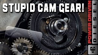 STUPID CAM GEAR  Power Driven Diesel [upl. by Goodkin]