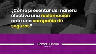 ¿Cómo presentar una reclamación ante una compañía de seguros [upl. by Wertz]