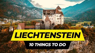 Top 10 Things to Do in Liechtenstein 2024  Places to Visit [upl. by Bernat]