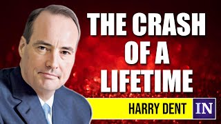 Harry Dent The Crash of a Lifetime Predictions for 2024 and Beyond [upl. by Keithley]