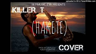 KILLER THAKETESAX COVER2022PROD BY JAYFLOW JAYMUSIC ZW263777397779 [upl. by Etac]