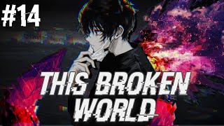 DepressedVigilante Deku AU  Part 14  MHA Texting Story AU 1  This Broken World [upl. by Swanhilda564]