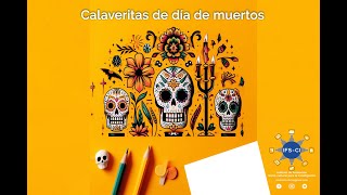 Calaveritas de día de muertos [upl. by Dde]