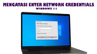 Cara Mengatasi Enter Network Credentials di Windows 11 [upl. by Arundel]