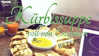 Kürbissuppe voll von Enzymen  Kürbissuppe Rezept  Sana by Omega EUJ707  Kürbis Rezept [upl. by Frankel150]