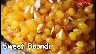 Sweet Boondi recipe  How to make sweet Boondi  मीठी बूंदी  Quick and Easy boondi recipe [upl. by Rebmak]