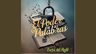 El Poder De Las Palabras [upl. by Eeryn]