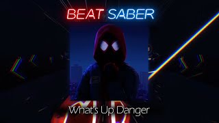 Beat Saber  Blackway amp Black Caviar  Whats Up Danger Hard [upl. by Akerdnuhs]