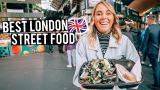 We Tried London Street Food  Camden Markets amp Borough Markets [upl. by Christyna377]