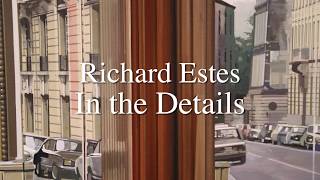 RICHARD ESTES IN THE DETAILS Close Up Photos of Iconic Paintings by the Master Photo Realist Painter [upl. by Barolet]