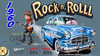 50s 60s Rock n Roll Classics 🔥 Relive the Music 50s 60s Rock n Roll 🔥 Early Rock and Roll 50s 60s [upl. by Hammock466]