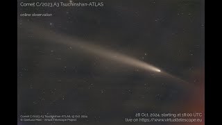 Comet C2023 A3 TsuchinshanATLAS online observation – 28 Oct 2024 [upl. by Anayhd]