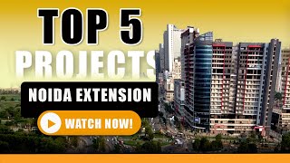 Top 5 Projects in Noida Extension  Gaur  County  CRC  Apex and Aastha Green  Which One is Best [upl. by Sparks]