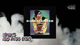 MIRA COMPA SKIT W CORONA 8 DIAMANTES VOL 2 [upl. by Yatnod]