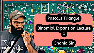 Pascals Triangle  Binomial Expansion 13  Basic Maths for Physics  Shahid Sir [upl. by Leirud]