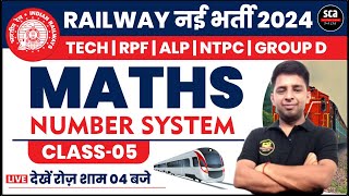 RAILWAY EXAM 2024  TECH RPF ALP NTPC GROUP D  MATHS  NUMBER SYSTEM 05  BY ASHISH SIR [upl. by Yeldah]