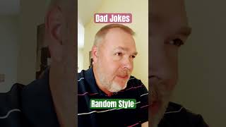 Dad Jokes 146 Random Style dadjokes [upl. by Enieledam]