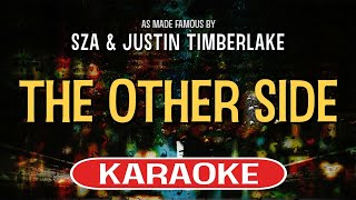 The Other Side Karaoke Version  SZA feat Justin Timberlake [upl. by Lorenzo]