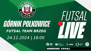 Górnik Polkowice vs Futsal Team Brzeg 1 Liga Futsalu LIVE [upl. by Brathwaite152]