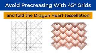 Dragon Heart Origami Tessellation Tutorial [upl. by Assilam324]