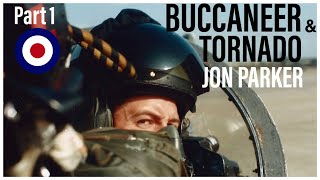 Flying the Buccaneer amp Tornado  Jon Parker Part 1 In Person [upl. by Neeli]