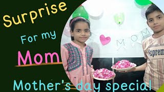 Mother’s day Special😍 surprise celebration per Mama ka Reaction  owaismanahil [upl. by Brandes]