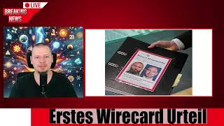 Erstes Wirecard Urteil [upl. by Regni686]