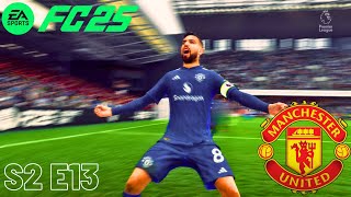 Manchester Derby Quarter Final  EA FC 25 Manchester United Career Mode S 2 Ep 13 [upl. by Jo]