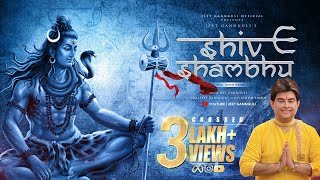 Shiv Shambhu  Lord Shiva  Jeet Gannguli  Most Powerful Shiva Song [upl. by Ide778]