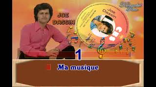 Karaoke Tino  Joe Dassin  Ma Musique  Avec choeurs originaux  Dévocalisé [upl. by Andi]