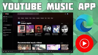 Install YouTube music app in Windows with Edge [upl. by Harness]