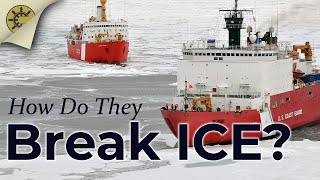 Icebreakers How Do They Break Ice [upl. by Sihonn]